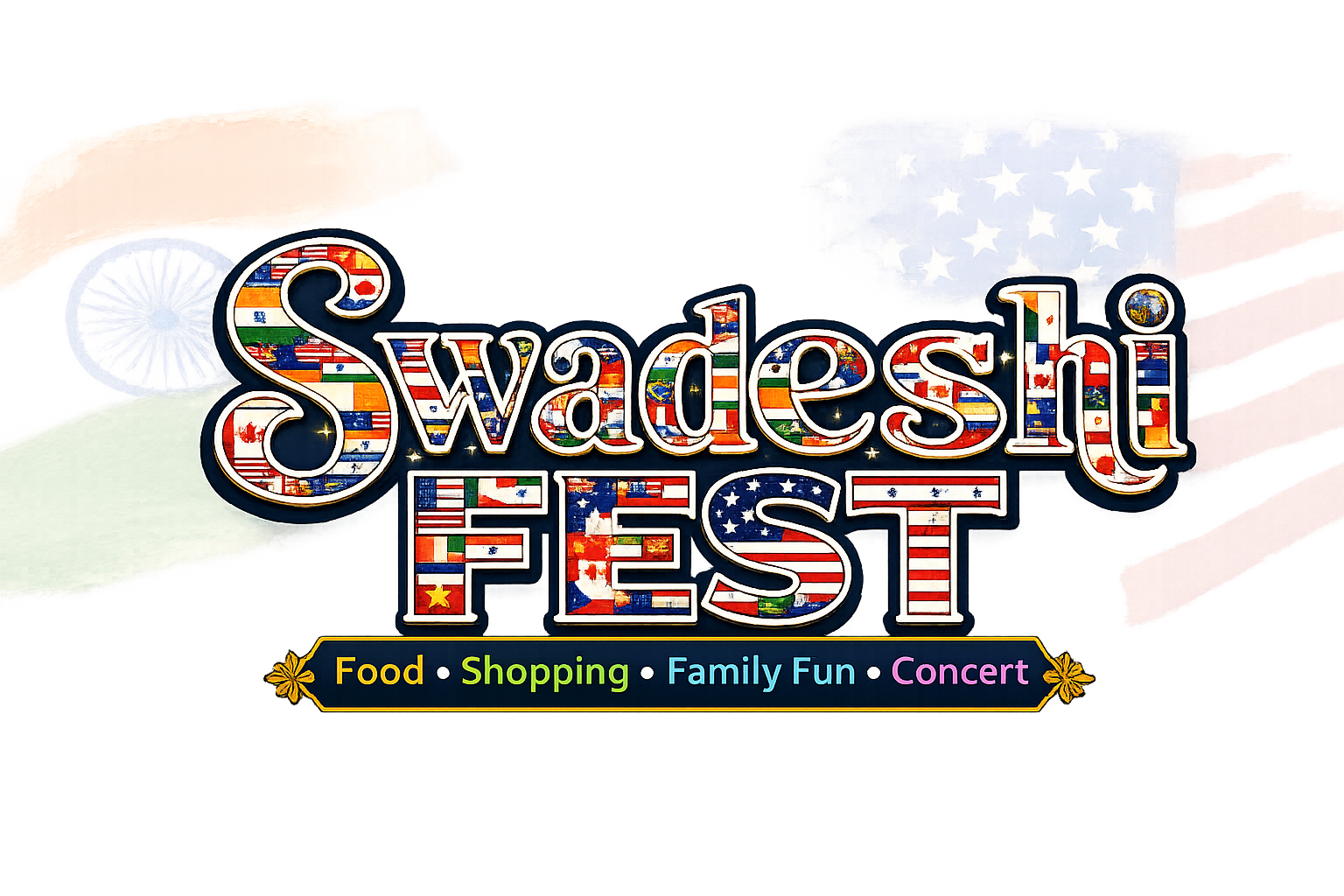 Swadeshi Fest — Food, Shopping, Family Fun, Concert